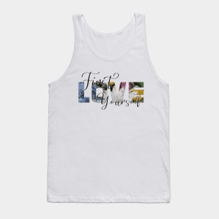 First Love Yourself Tank Top